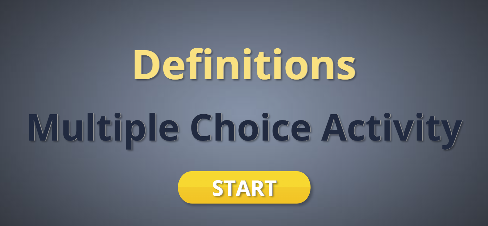Definitions, Multiple Choice Interactive